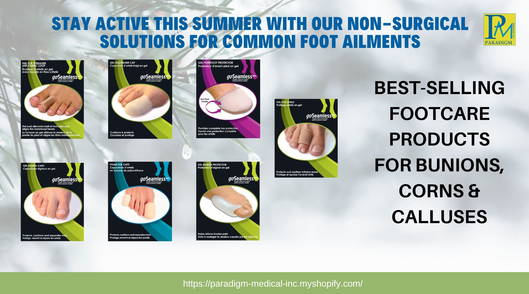 Prevention, Treatment and Solutions for Common Foot Ailments (bunions, corns, calluses)