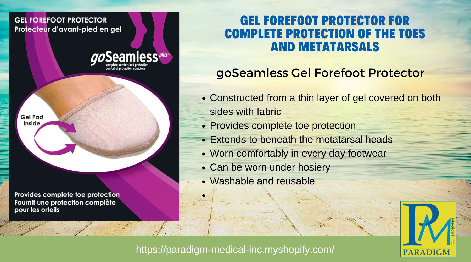 Complete Forefoot Protection by goSeamless - the Canadian Expert in Orthopedic & Skin Care Products