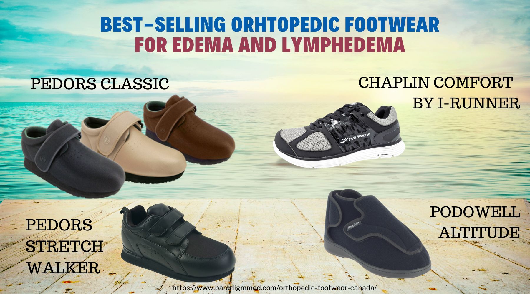 BEST SELLING ORTHOPEDIC SHOES FOR EDEMA AND LYMPHEDEMA
