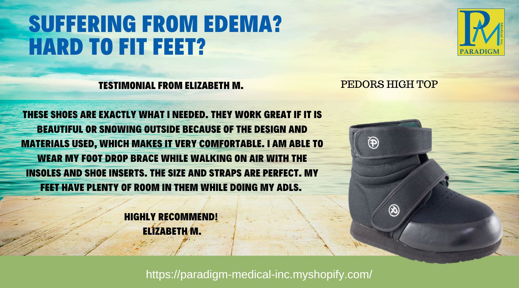 *THE HIGH TOP* P600-H By Pedors - Ideally designed for Edema and Hard-to-Fit Clients!