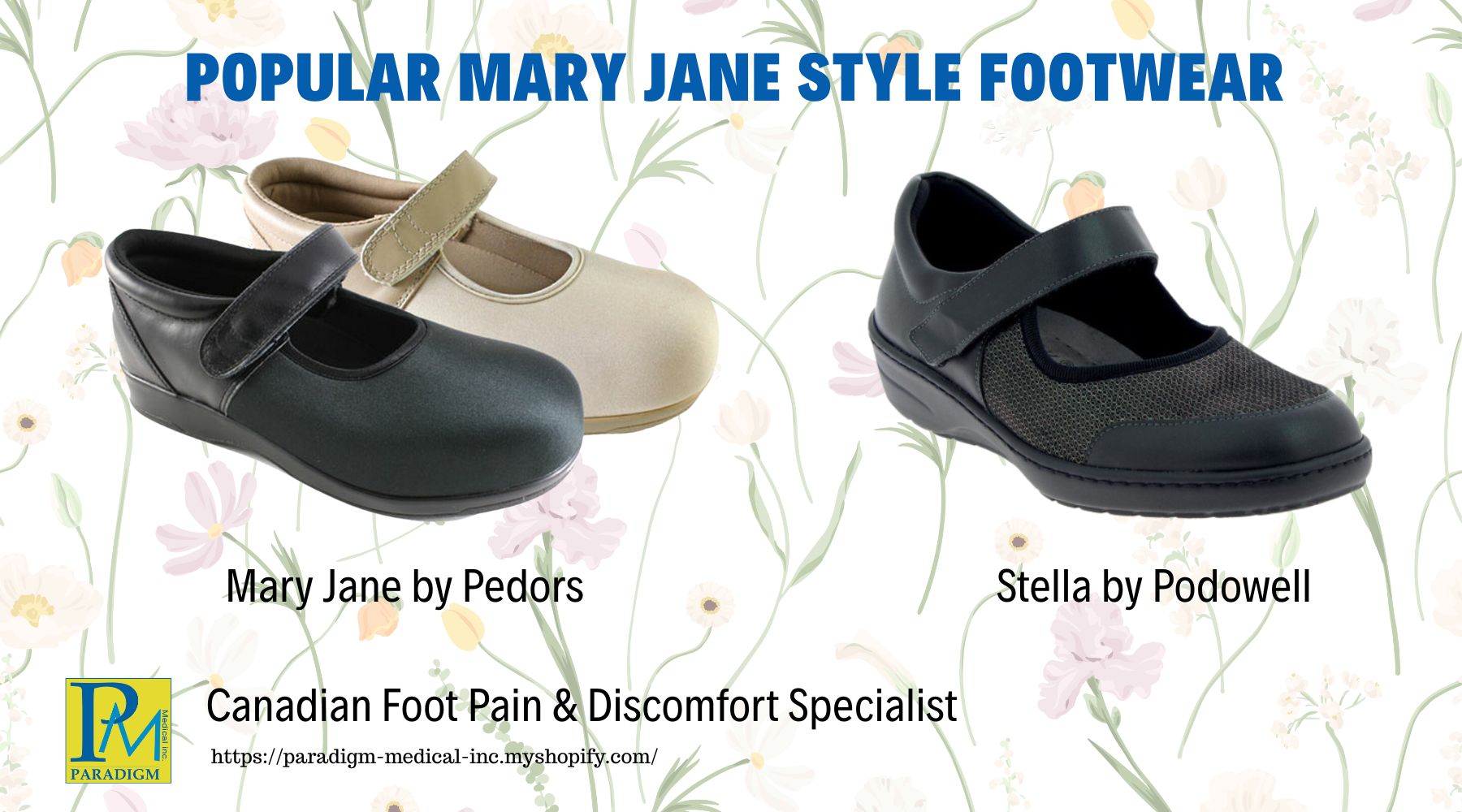 Podiatrist Approved Mary Jane Style Orthopedic Footwear for Women
