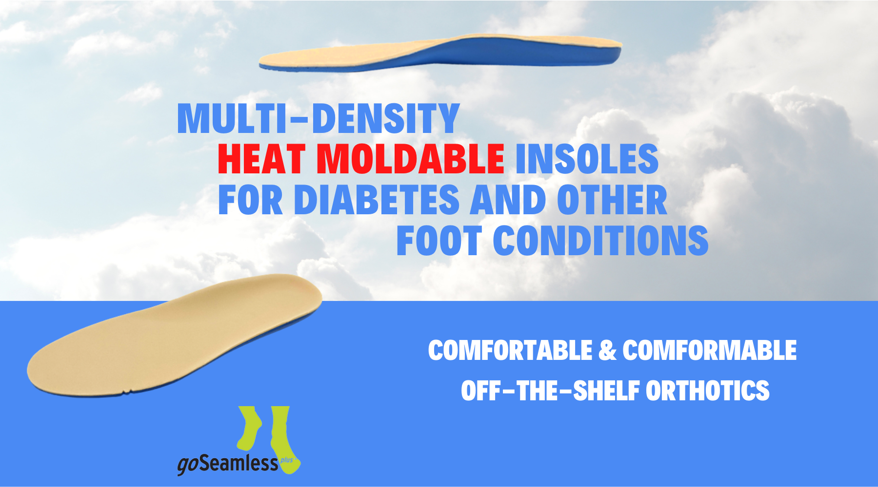 Reasons why diabetic patients should use Heat-Moldable Insoles in their orthopedic shoes