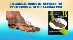 Sandal Thong Hurting? Get these in-between Toe protectors with metatarsal pad!!