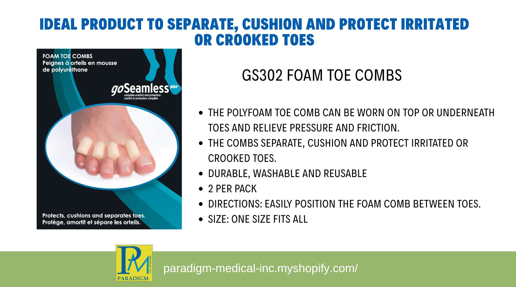 Solutions for Separating, Cushioning and Protecting Irritated or Crooked Toes